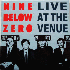Nine Below Zero : Live at the Venue